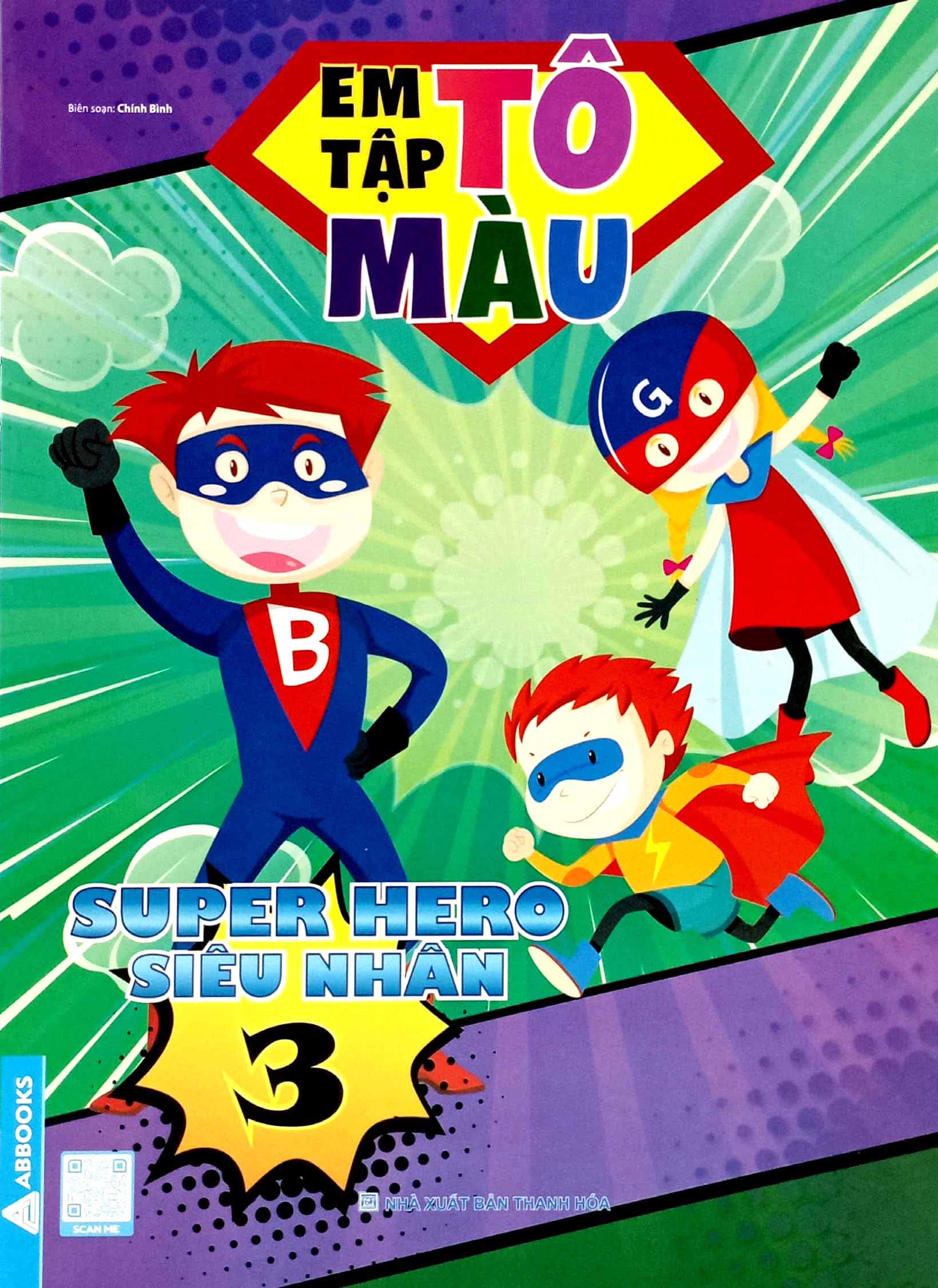 bộ em tập tô màu - super hero siêu nhân 3