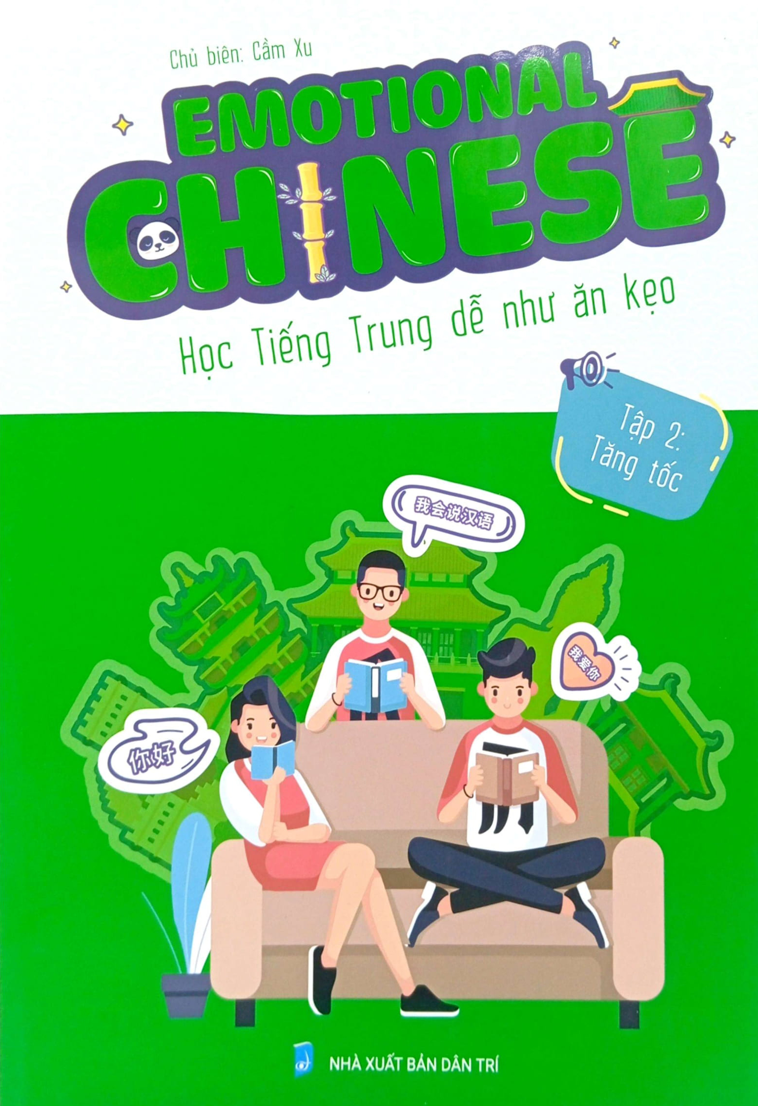 Bo
						
										
										Emotional Chinese - Hoc Tieng Trung De Nhu An Keo - Tap 2 - Tang Toc