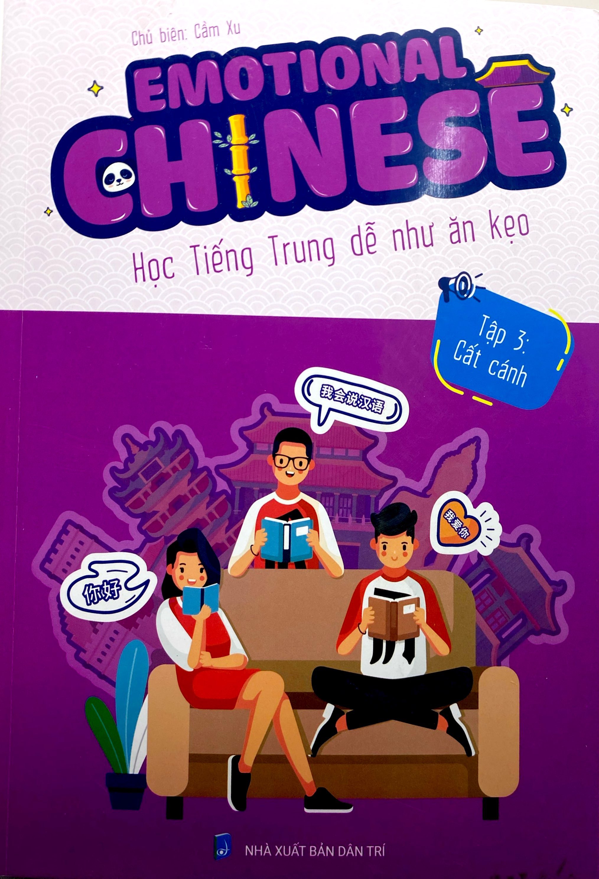 Bo
						
										
										Emotional Chinese - Hoc Tieng Trung De Nhu An Keo - Tap 3 - Cat Canh