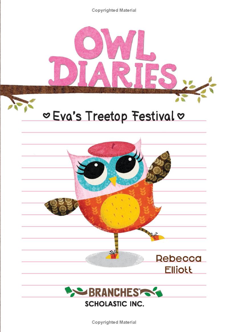 bộ eva's treetop festival: a branches book (owl diaries #1)