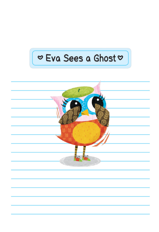 bộ eva sees a ghost: a branches book (owl diaries #2)