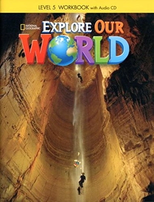 bộ explore our world 5: workbook