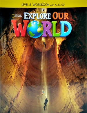 bộ explore our world 5: workbook