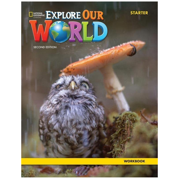 bộ explore our world 6: workbook - 2nd edition