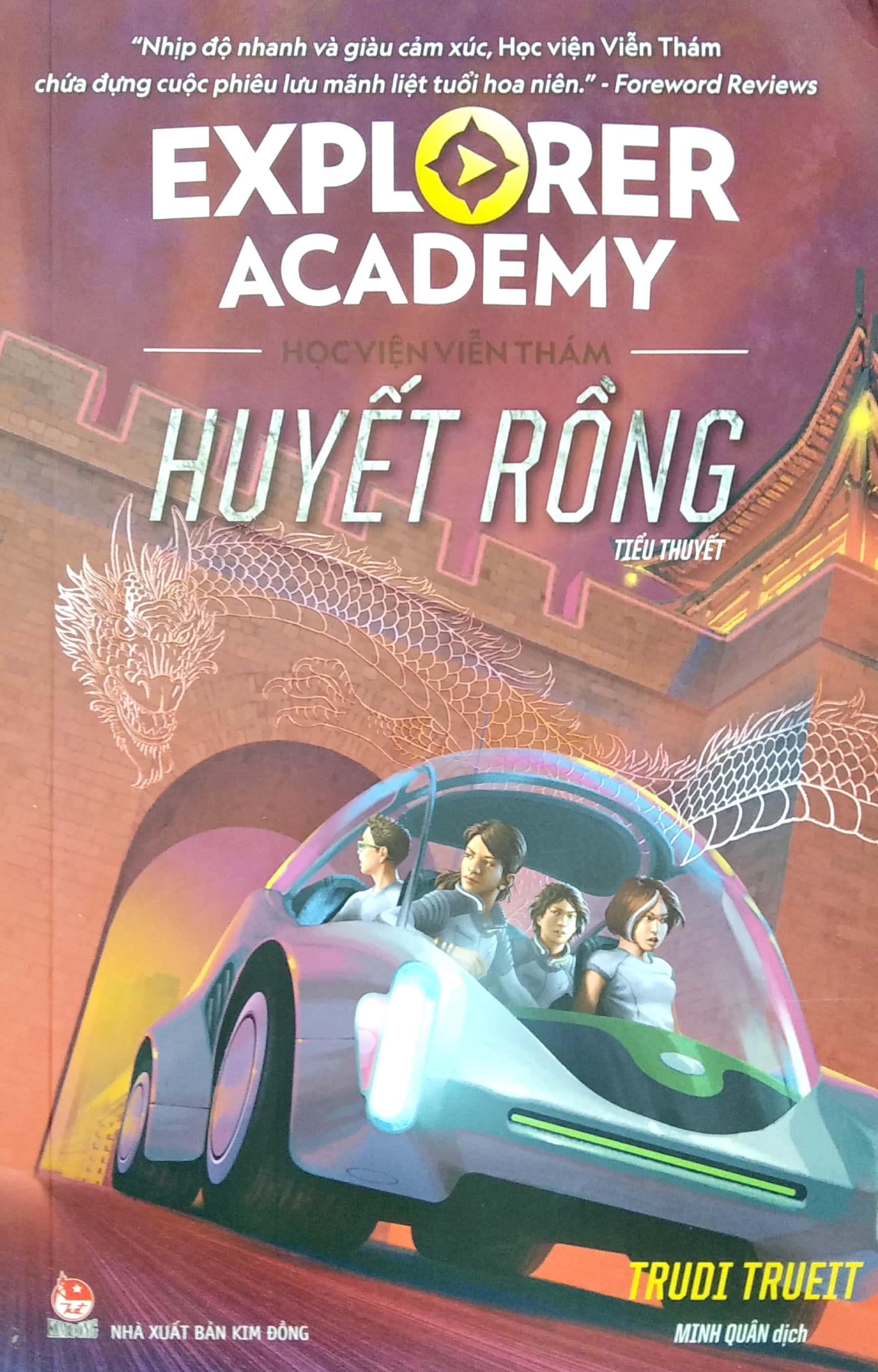 bộ explorer academy - học viện viễn thám - tập 6 - huyết rồng