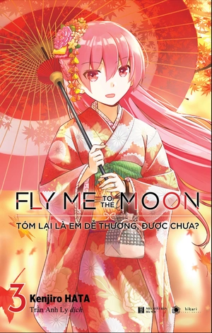 bộ fly me to the moon - tóm lại là em dễ thương, được chưa? - tập 3 - bản đặc biệt - tặng kèm postcard đen trắng + huy hiệu vuông
