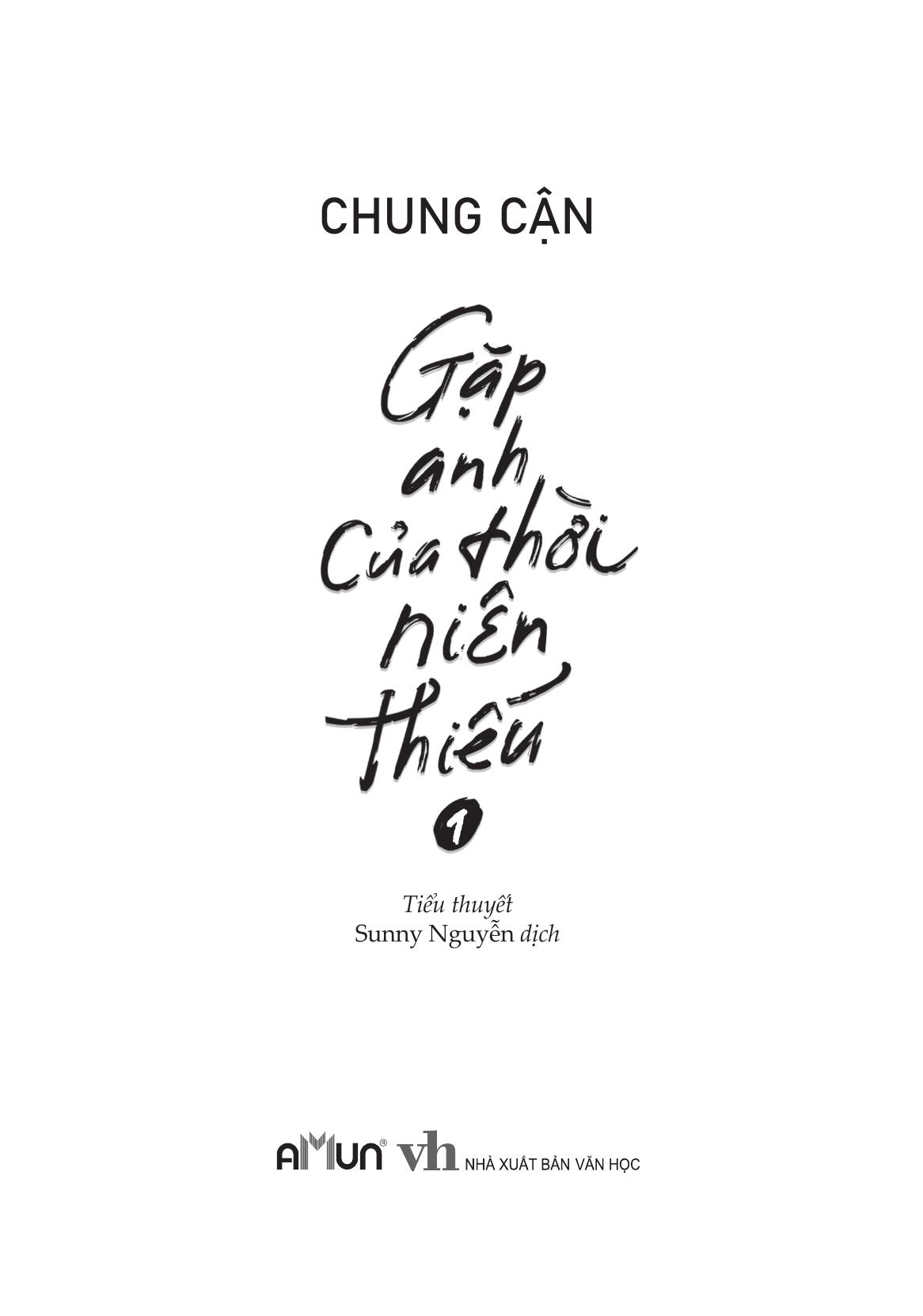 Bo
						
										
										Gap Anh Cua Thoi Nien Thieu - Tap 1