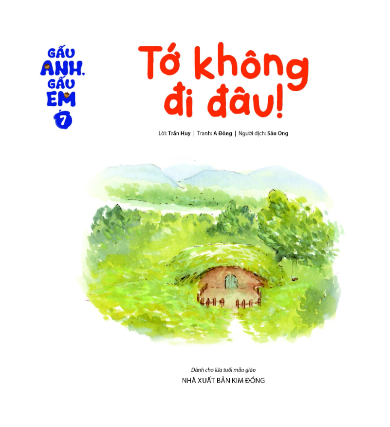 bộ gấu anh - gấu em - tập 7 - tớ không đi đâu!