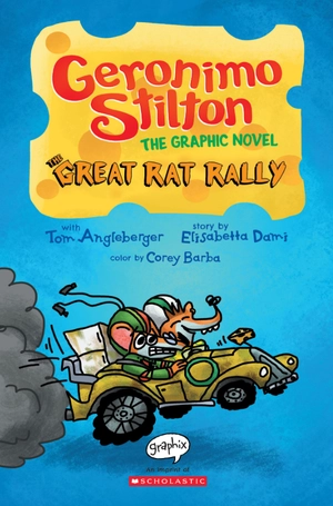 bộ geronimo stilton #3: the great rat rally: a graphic novel