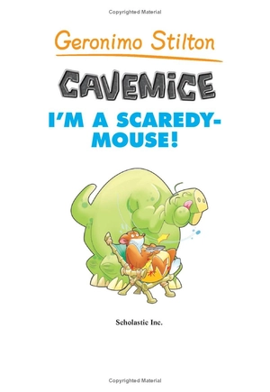 bộ geronimo stilton cavemice 7: i'm a scaredy-mouse!