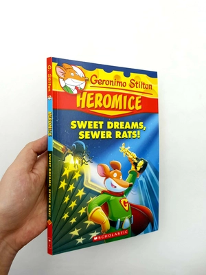 bộ geronimo stilton heromice #10: sweet dreams, sewer rats!
