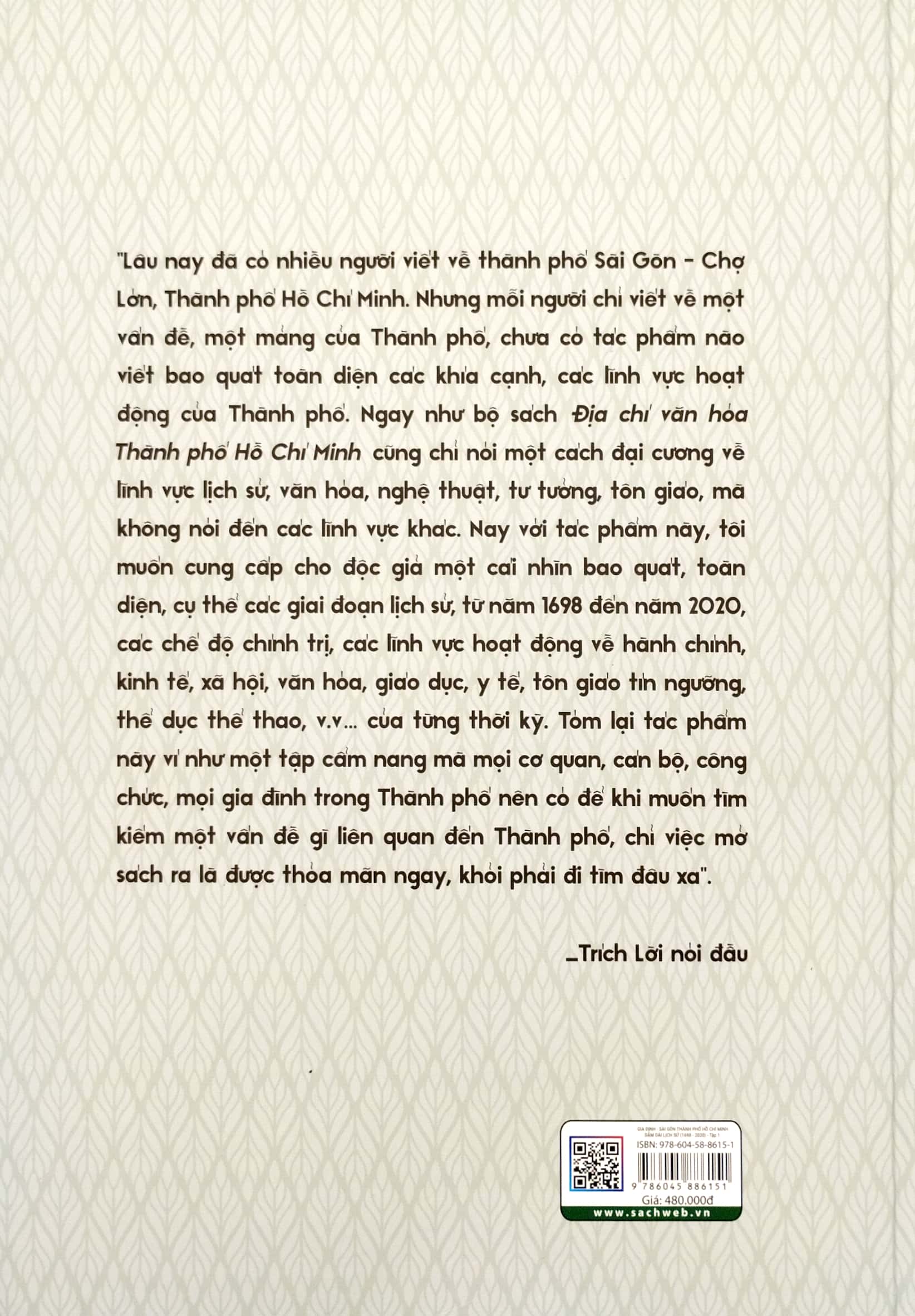 bộ gia định - sài gòn - thành phố hồ chí minh: dặm dài lịch sử (1698-2020) - tập 1: 1698-1945 - bìa cứng (tái bản 2023)