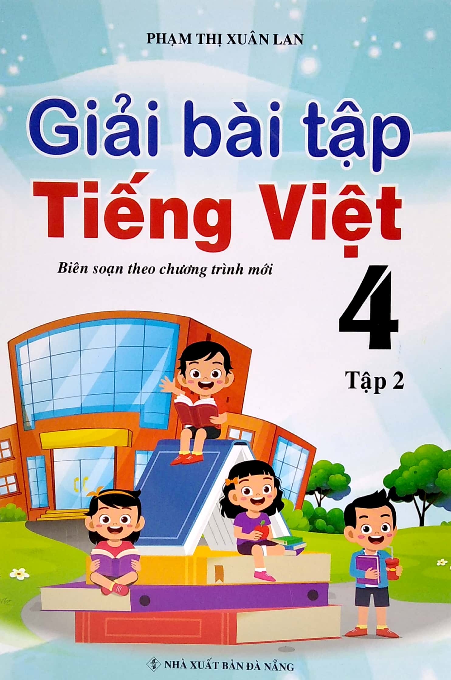 bộ giải bài tập tiếng việt 4 - tập 2