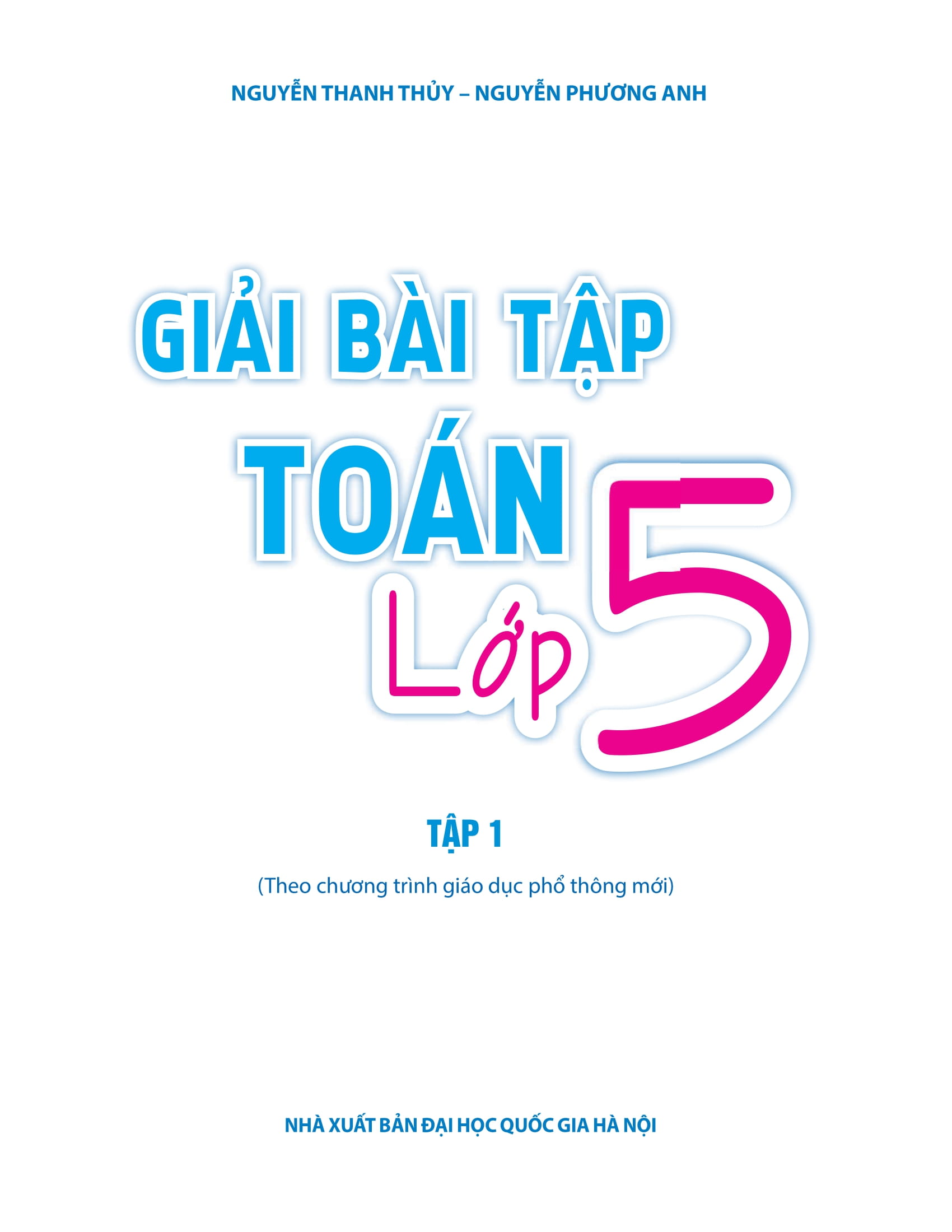 Bo
						
										
										Giai Bai Tap Toan Lop 5 - Tap 1