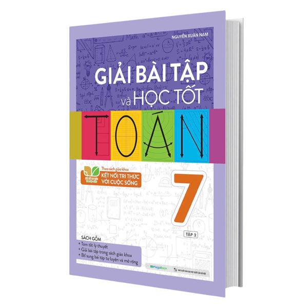 Bo
Giai Bai Tap Va Hoc Tot Toan 7 - Tap 2 (Theo Sach Giao Khoa Ket Noi Tri Thuc Voi Cuoc Song)