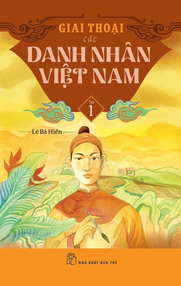 Bo
						
										
										Giai Thoai Cac Danh Nhan Viet Nam - Tap 1