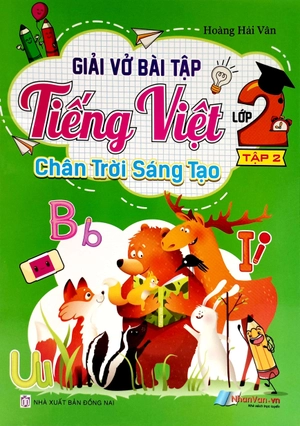 bộ giải vở bài tập tiếng việt lớp 2 - tập 2 (chân trời sáng tạo) (2022)