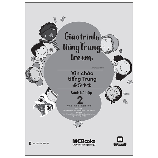 Bộ
						
										
										Giáo Trình Tiếng Trung Trẻ Em - Xin Chào Tiếng Trung - Sách Bài Tập 3