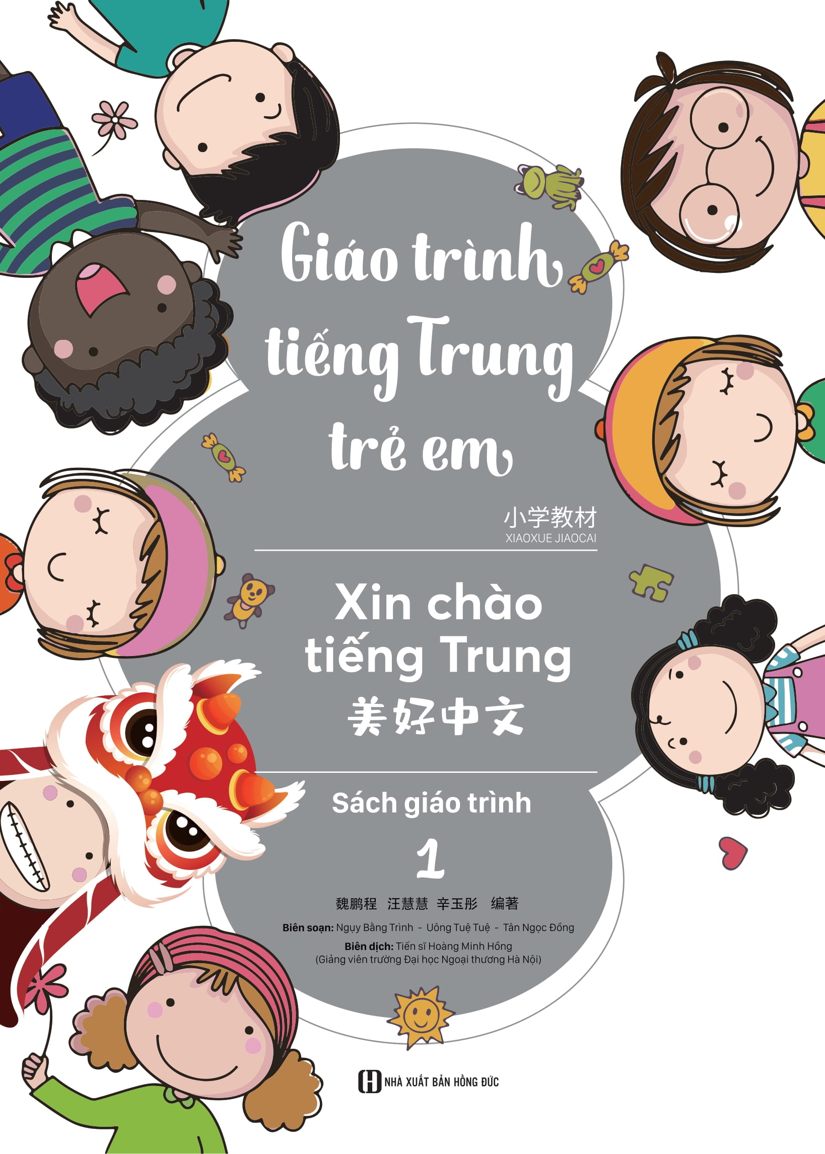 Bo
						
										
										Giao Trinh Tieng Trung Tre Em - Xin Chao Tieng Trung - Sach Giao Trinh 1