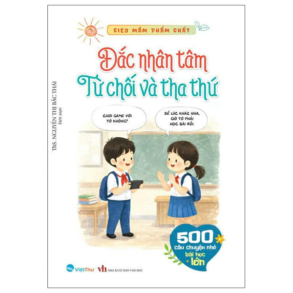 Bộ Gieo Mầm Phẩm Chất - 500 Câu Chuyện Nhỏ Bài Học Lớn - Sự Lương Thiện - Ảnh 8