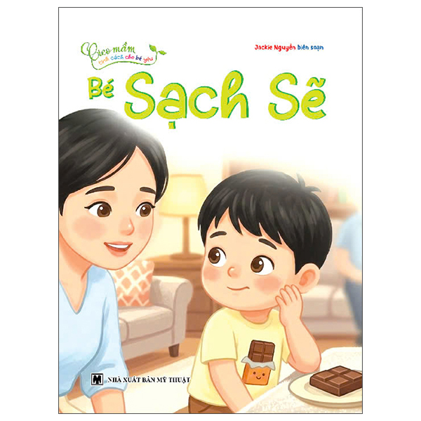 Bộ Gieo Mầm Tính Cách Cho Bé Yêu - Bé Ngoan Ngoãn - Ảnh 2