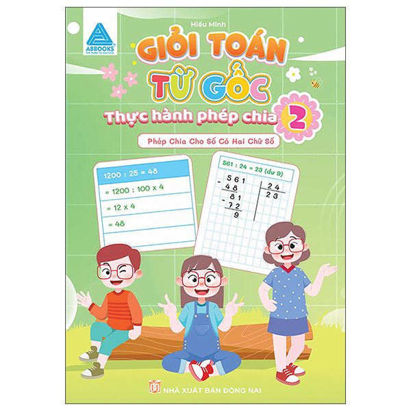 Bộ Giỏi Toán Từ Gốc - Thực Hành Phép Nhân - Tập 3 - Phép Nhân Với Số Có Ba Chữ Số - Ảnh 6