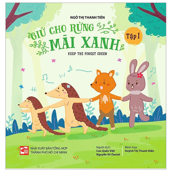 Bo
Giu Cho Rung Mai Xanh - Keep The Forest Green - Tap 1
