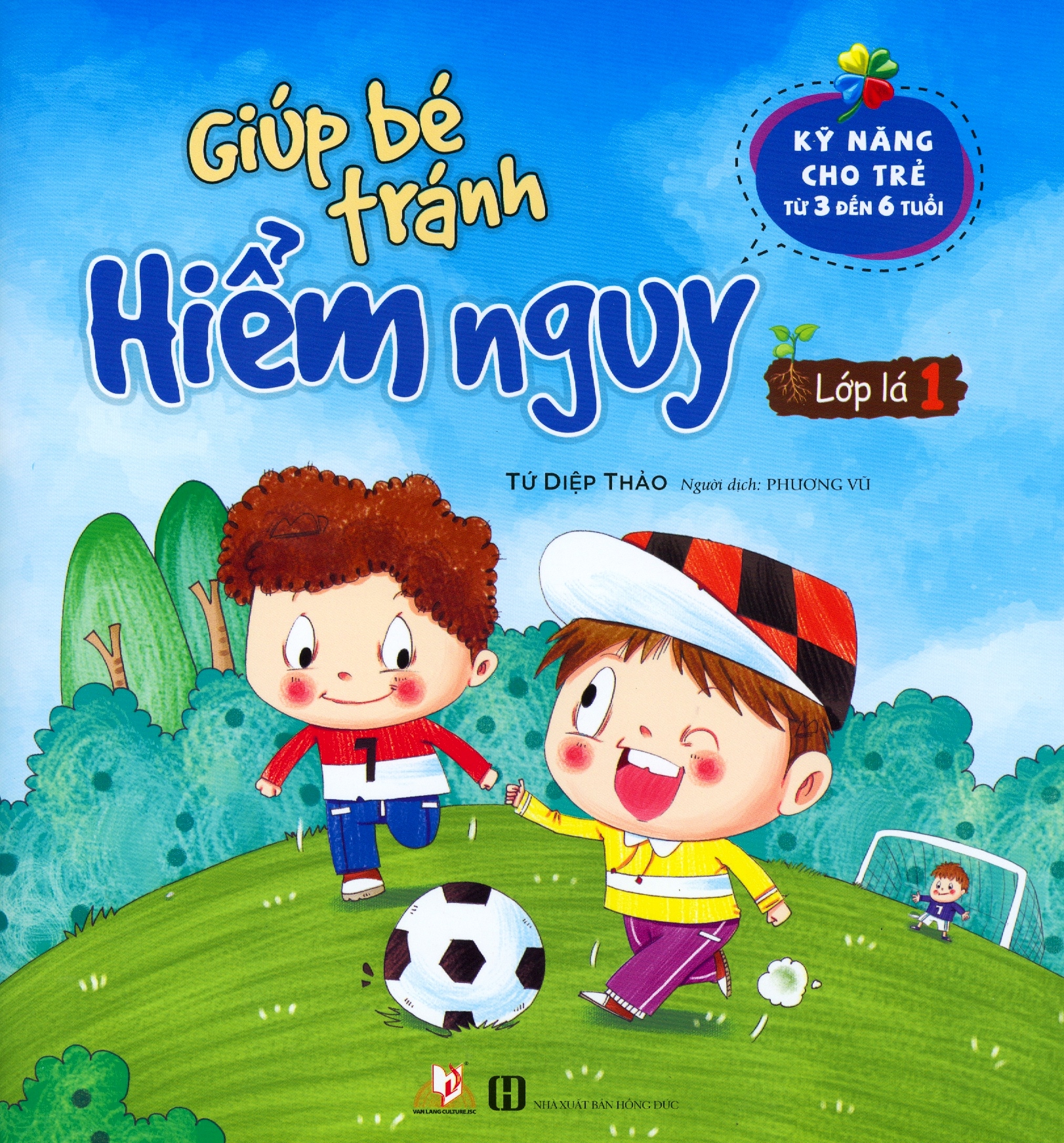 bộ giúp bé tránh hiểm nguy - lớp lá 1