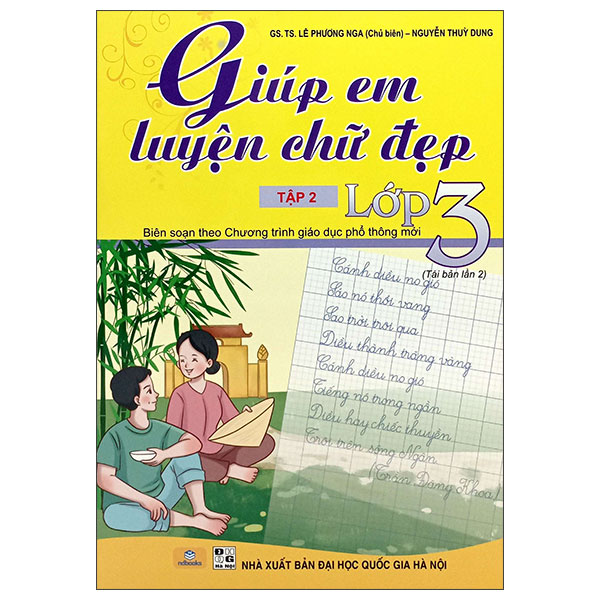 Bộ
						
										
										Giúp Em Luyện Chữ Đẹp Lớp 2 - Tập 2 (Biên Soạn Theo Chương Trình Giao Dục Phổ Thông Mới) (Tái Bản 2025)