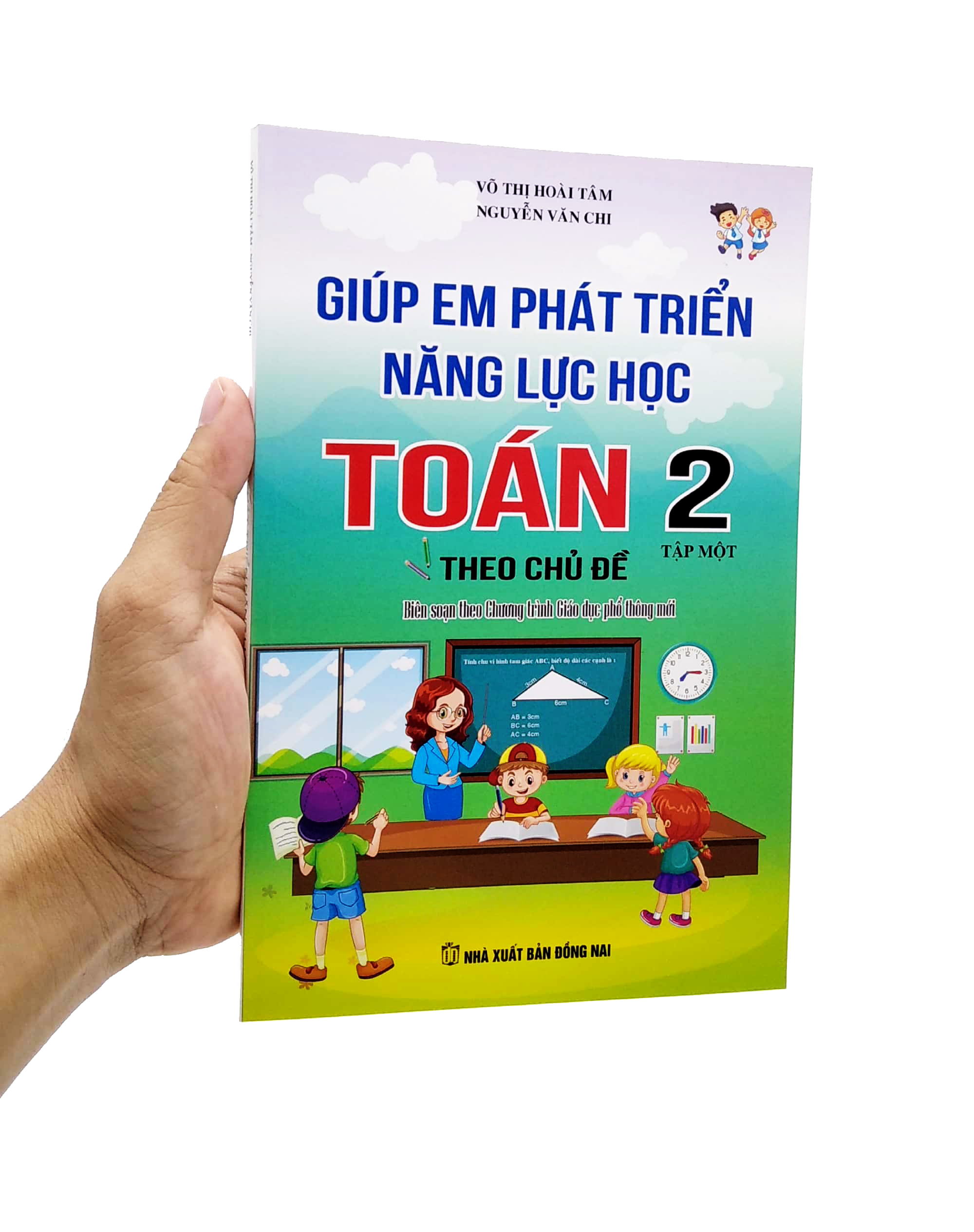 bộ giúp em phát triển năng lực học toán 2 theo chủ đề - tập 1