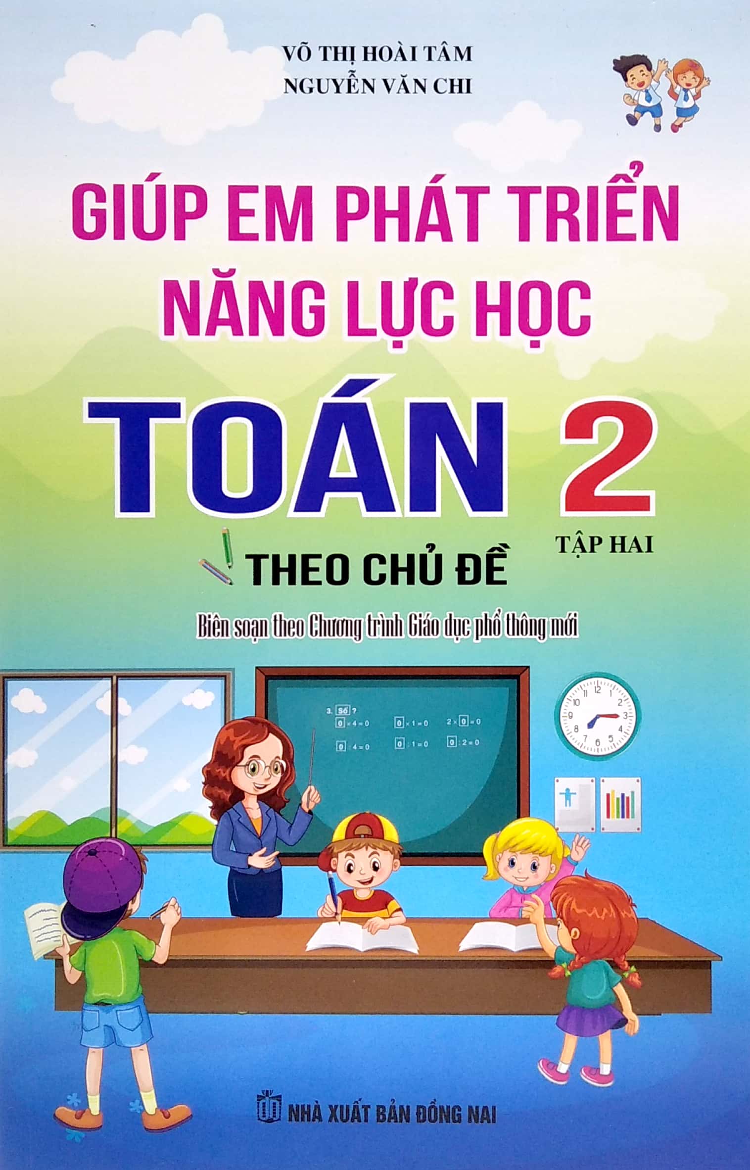 bộ giúp em phát triển năng lực học toán lớp 2 - tập 2 (theo chủ đề)