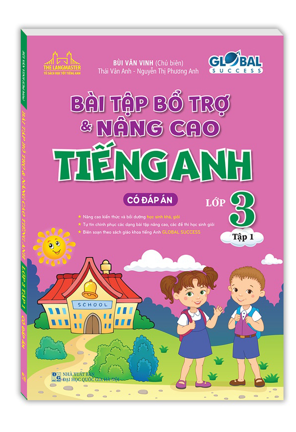 bộ global success - bài tập bổ trợ và nâng cao tiếng anh lớp 3 - tập 1 (có đáp án)