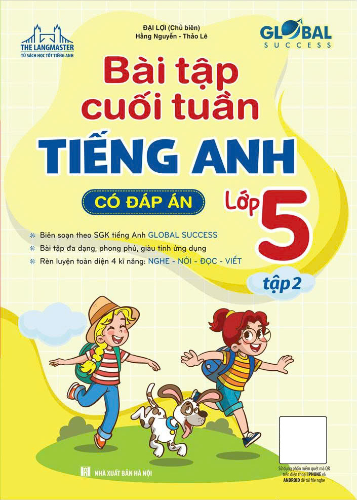 Bo
						
										
										Global Success - Bai Tap Cuoi Tuan Tieng Anh Lop 5 - Tap 2 (Co Dap An)
