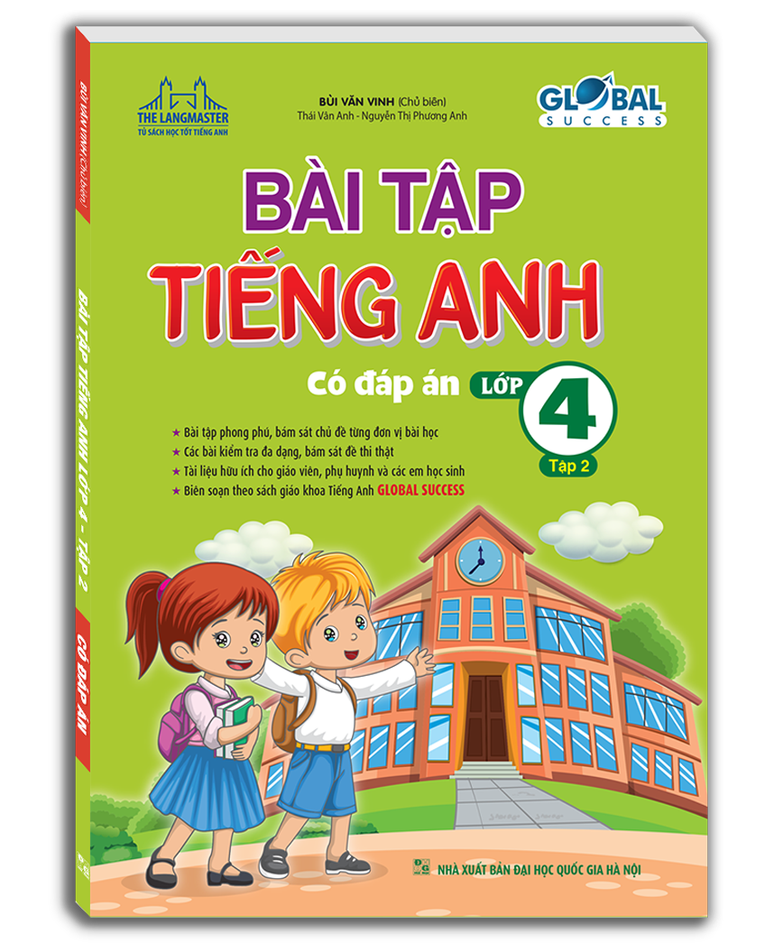 bộ global success - bài tập tiếng anh lớp 4 - tập 2 (có đáp án)