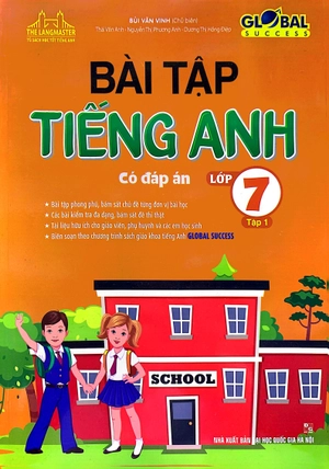 bộ global success - bài tập tiếng anh lớp 7 - tập 1 (có đáp án)