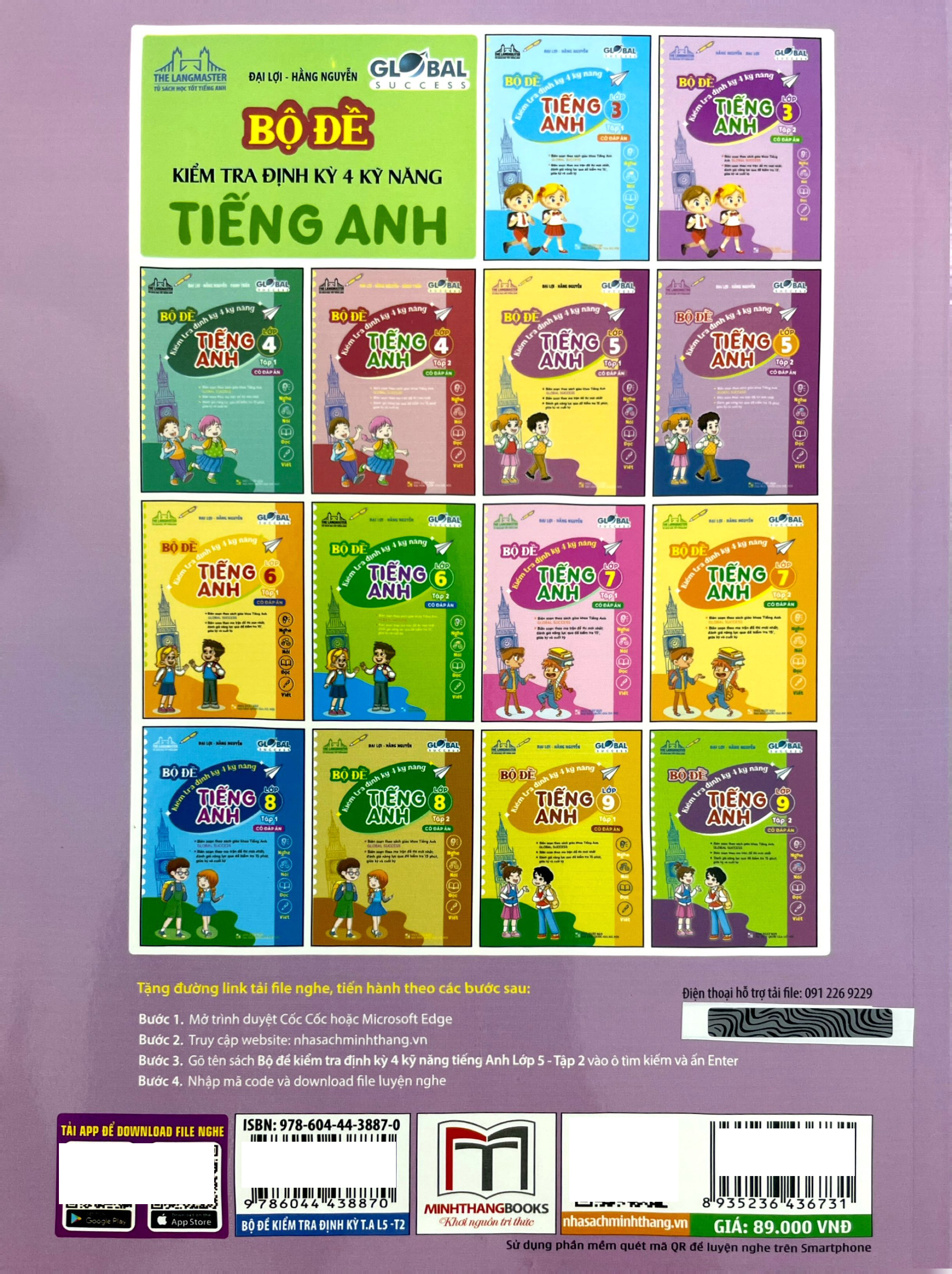 Bo
						
										
										Global Success - Bo De Kiem Tra Dinh Ky 4 Ky Nang Tieng Anh Lop 5 - Tap 2 (Co Dap An)