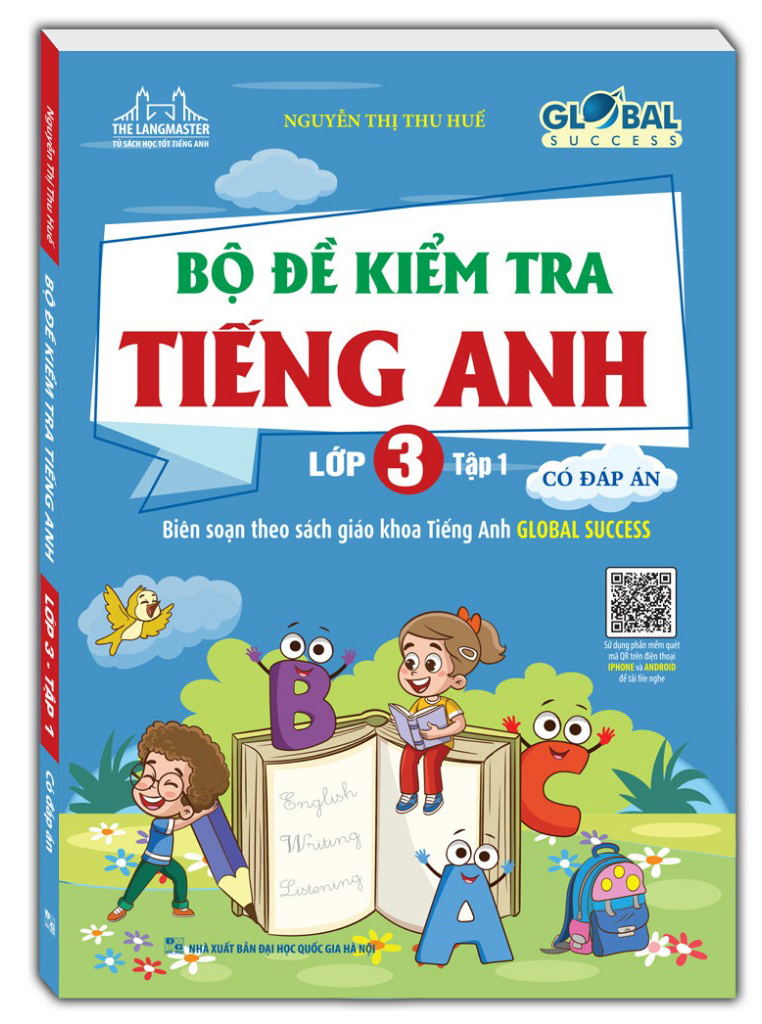 bộ global success - bộ đề kiểm tra tiếng anh lớp 3 - tập 1 - có đáp án