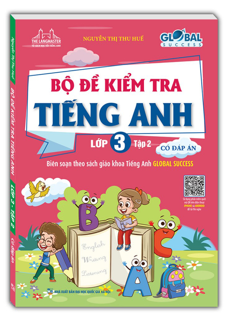 bộ global success - bộ đề kiểm tra tiếng anh lớp 3 - tập 2 (có đáp án)