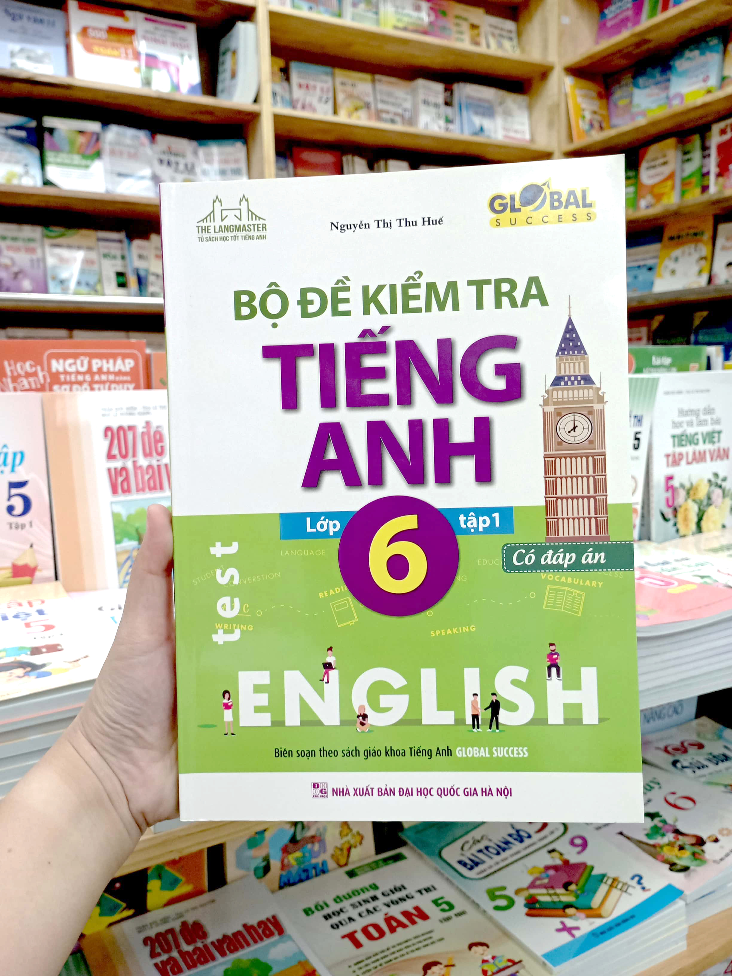 bộ global success - bộ đề kiểm tra tiếng anh lớp 6 - tập 1 (có đáp án)