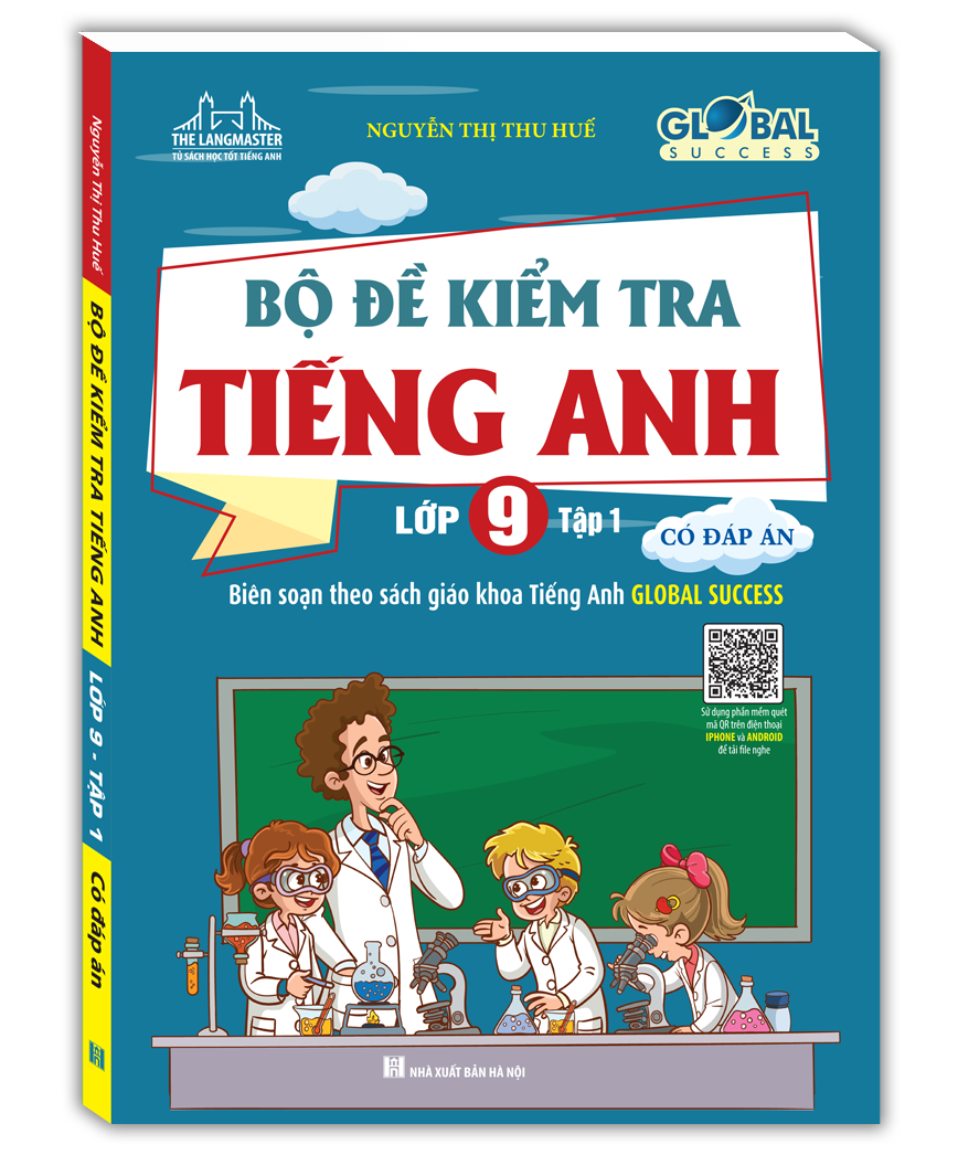 Bo
						
										
										Global Success - Bo De Kiem Tra Tieng Anh Lop 9 - Tap 1 (Co Dap An)