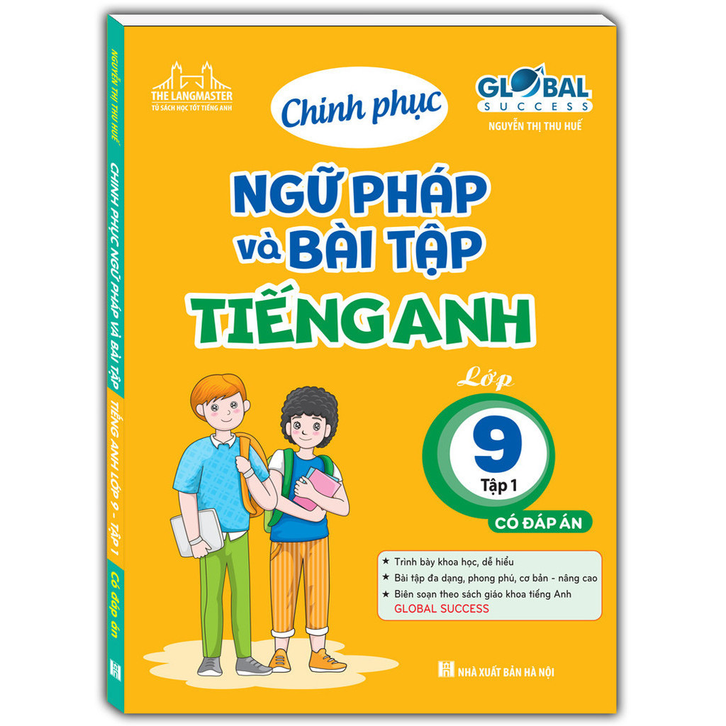 Bo
						
										
										Global Success - Chinh Phuc Ngu Phap Va Bai Tap Tieng Anh Lop 9 - Tap 1 - Co Dap An