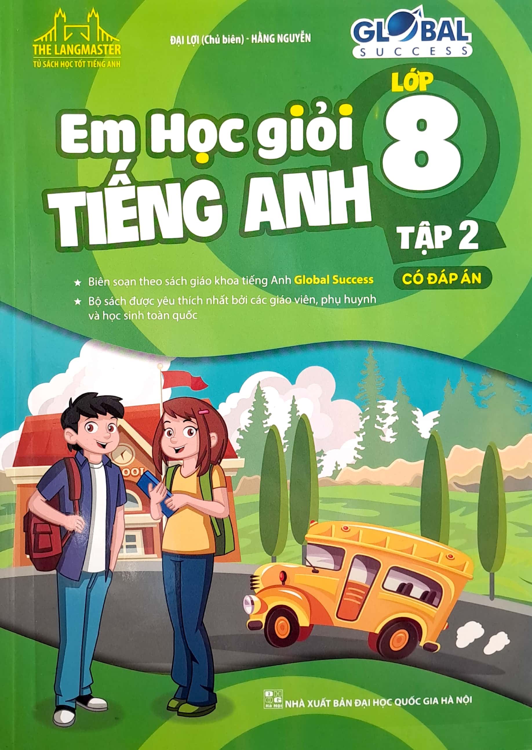 bộ global success - em học giỏi tiếng anh lớp 8 - tập 2 (có đáp án)