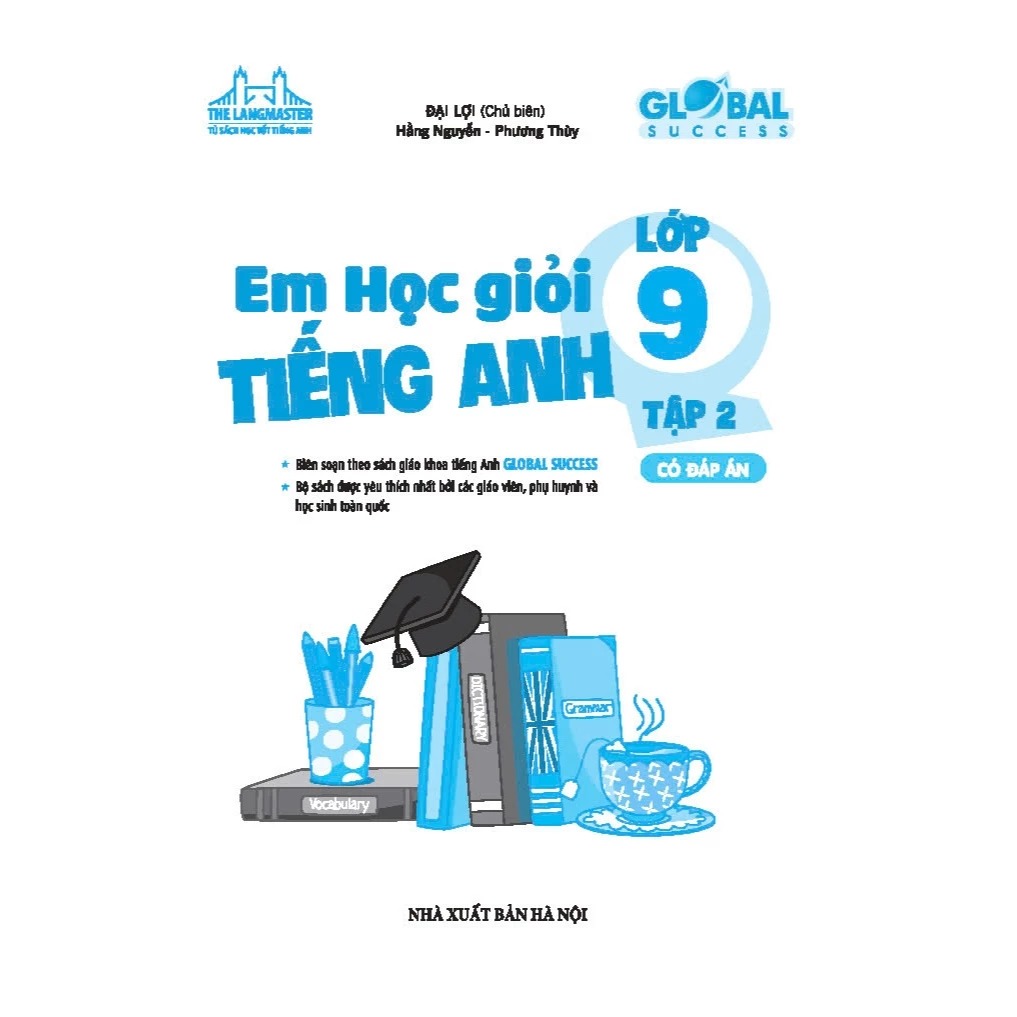 Bo
						
										
										Global Success - Em Hoc Gioi Tieng Anh Lop 9 - Tap 2 (Co Dap An)