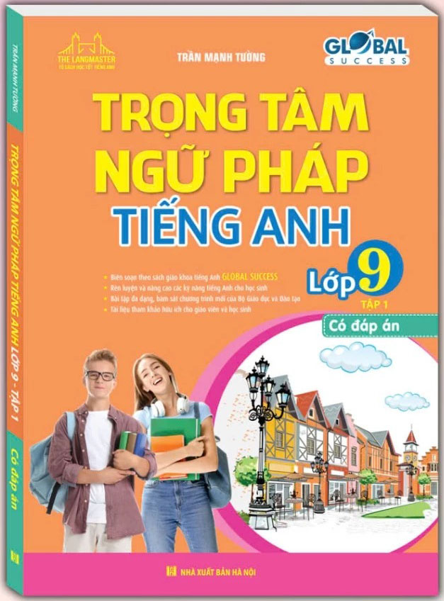 Bo
						
										
										Global Success - Trong Tam Ngu Phap Tieng Anh Lop 9 - Tap 1 (Co Dap An)