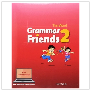 bộ grammar friends: 2: student book