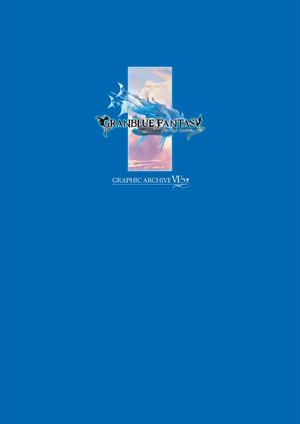 bộ granblue fantasy グランブルーファンタジー graphic archive vi