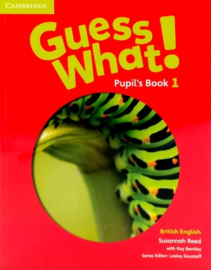 bộ guess what! level 1 pupil's book british english