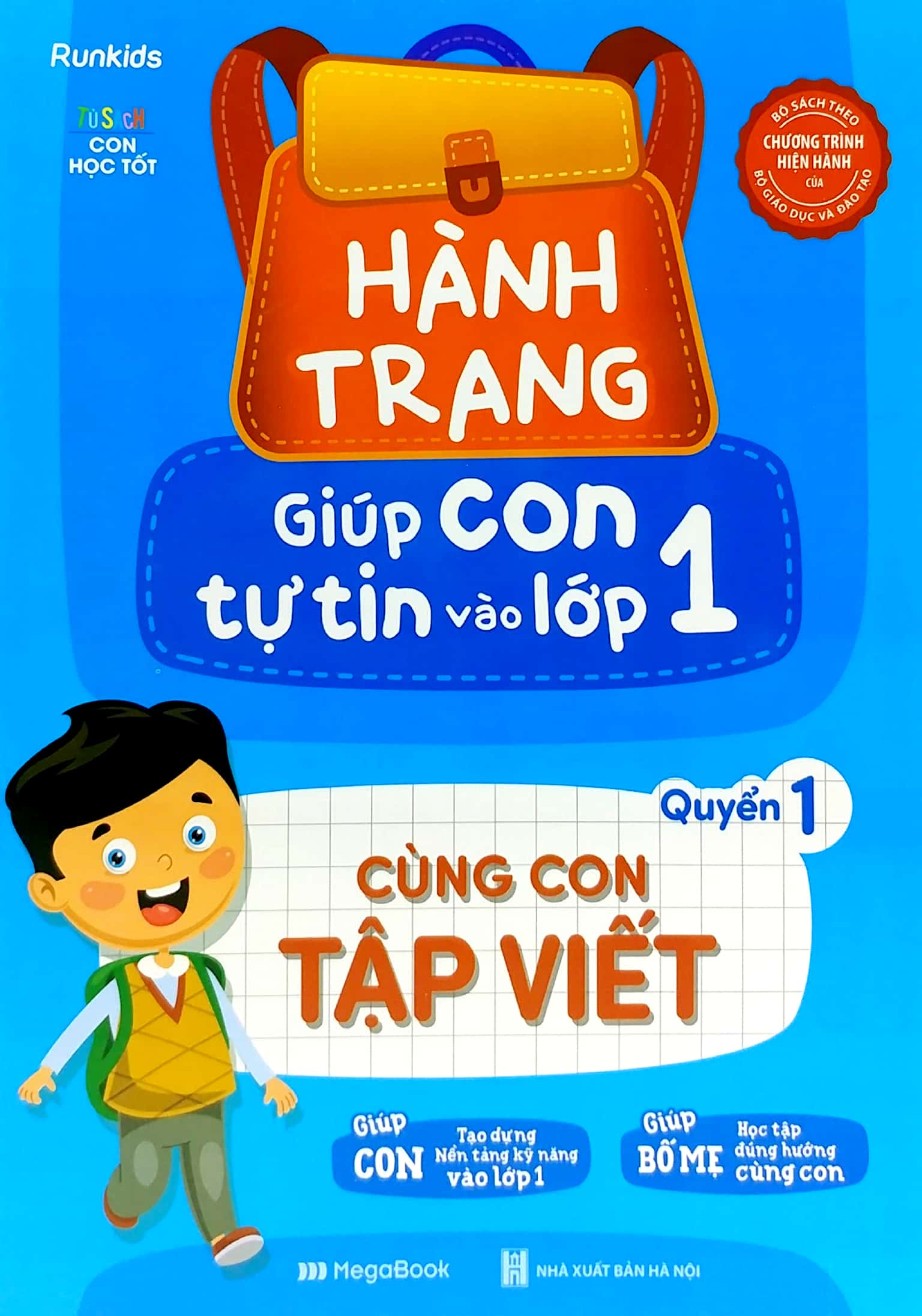 bộ hành trang giúp con tự tin vào lớp 1 - quyển 1: cùng con tập viết