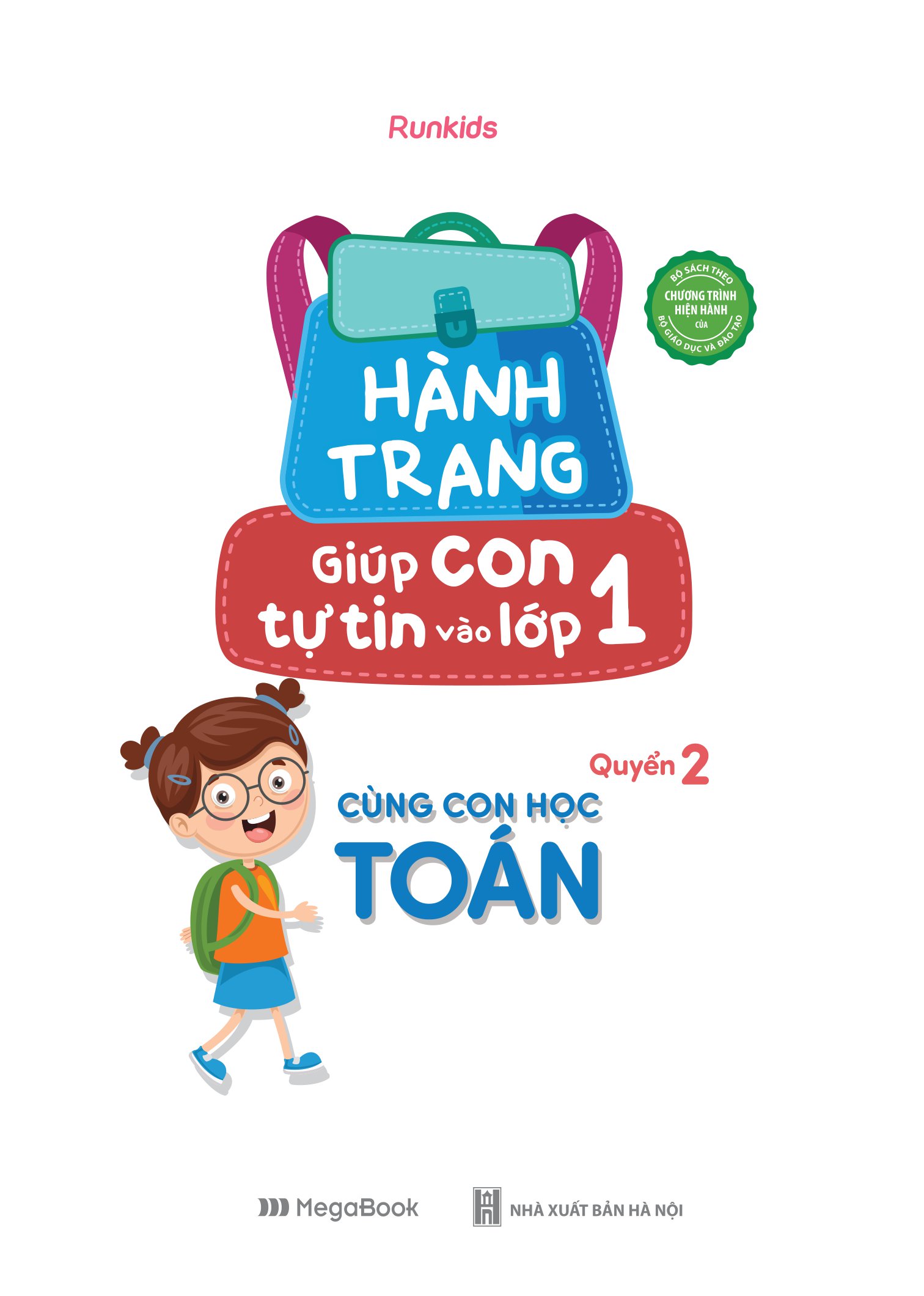 bộ hành trang giúp con tự tin vào lớp 1 - quyển 2: cùng con học toán