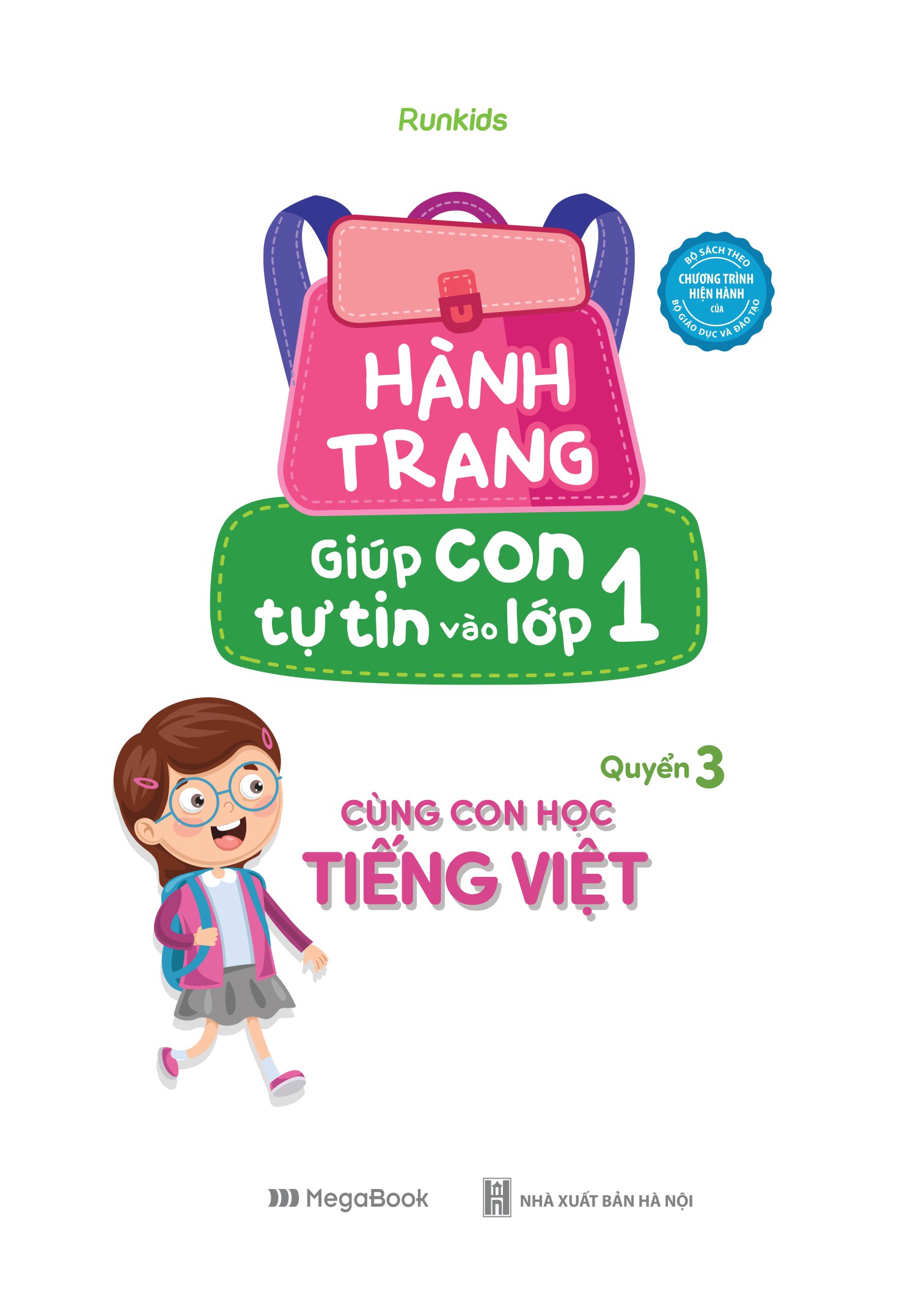 bộ hành trang giúp con tự tin vào lớp 1 - quyển 3: cùng con học tiếng việt